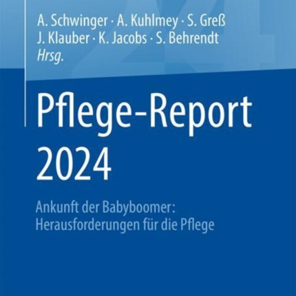 PflegeReport 2024