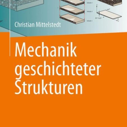 Mechanik geschichteter Strukturen