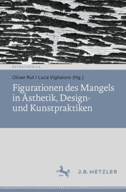 Figurationen des Mangels in Ästhetik Design und