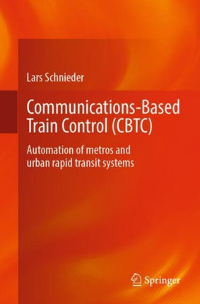 CommunicationsBased Train Control CBTC