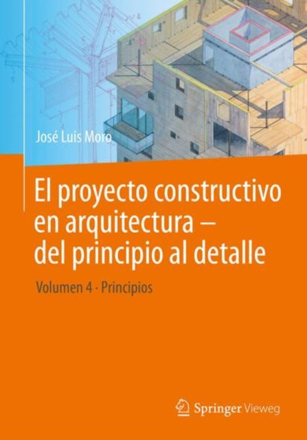 El proyecto constructivo en arquitectura  del