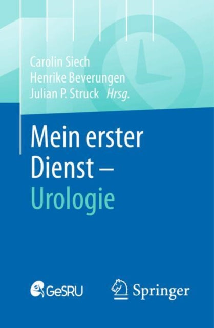 Mein erster Dienst  Urologie
