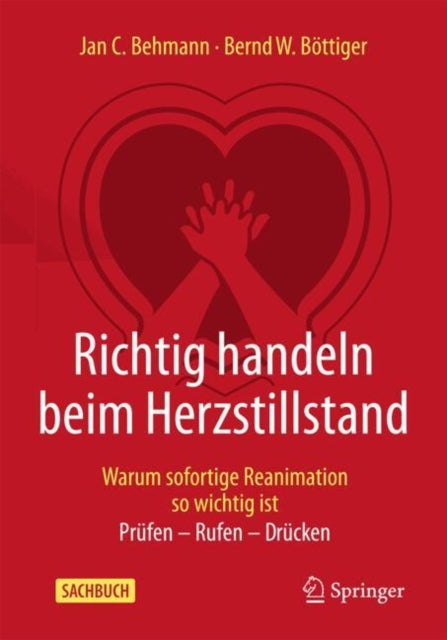 Richtig handeln beim Herzstillstand  Warum sofortige Reanimation so wichtig ist