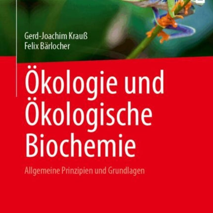 Ökologie und Ökologische Biochemie