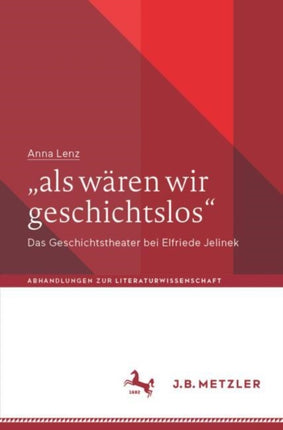 als wären wir geschichtslos