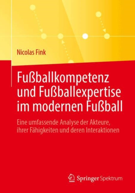 Fußballkompetenz und Fußballexpertise im modernen