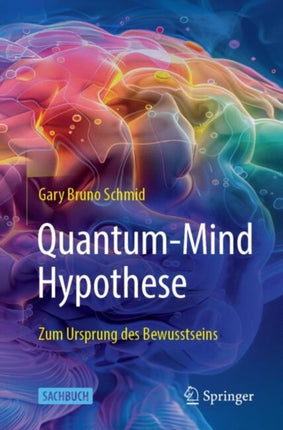 QuantumMind Hypothese