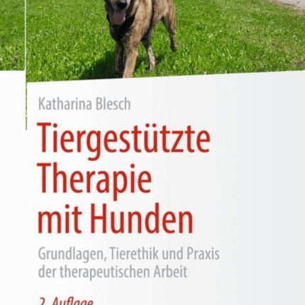 Tiergestützte Therapie mit Hunden
