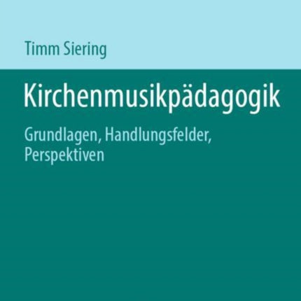 Kirchenmusikpädagogik