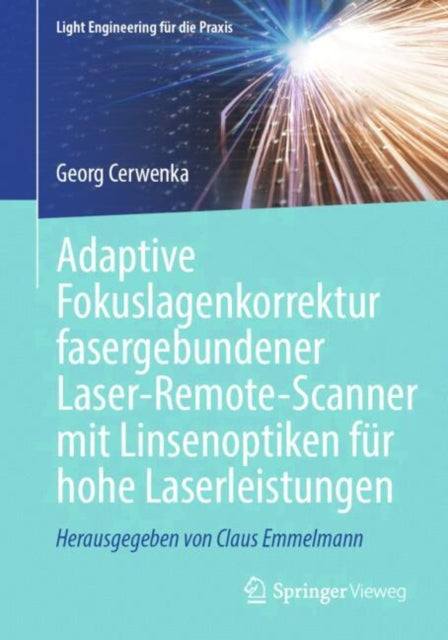 Adaptive Fokuslagenkorrektur fasergebundener