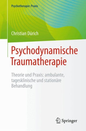 Psychodynamische Traumatherapie
