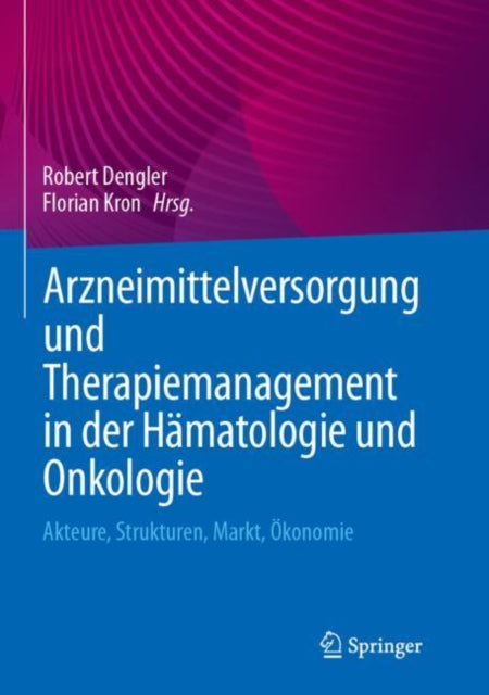 Arzneimittelversorgung und Therapiemanagement in der Hämatologie und Onkologie
