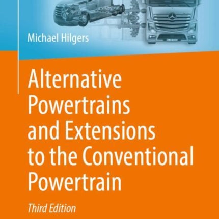 Alternative Powertrains and Extensions to the