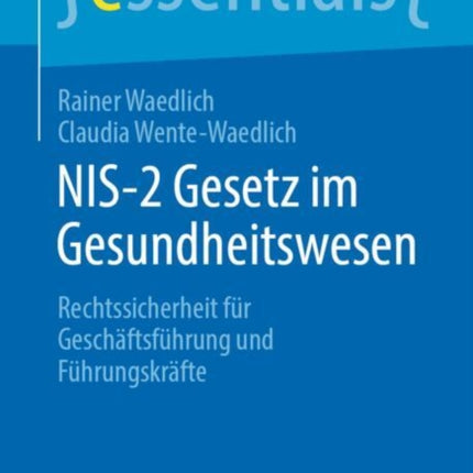 NIS2 Gesetz im Gesundheitswesen