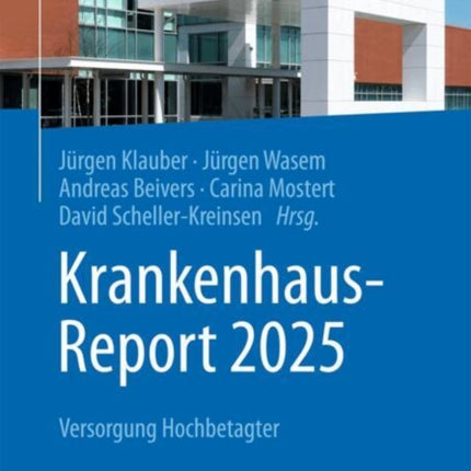 KrankenhausReport 2025