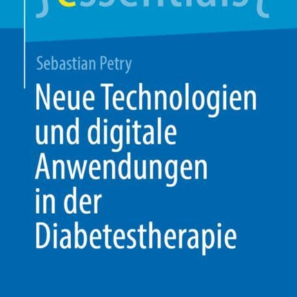 Neue Technologien und digitale Anwendungen in der