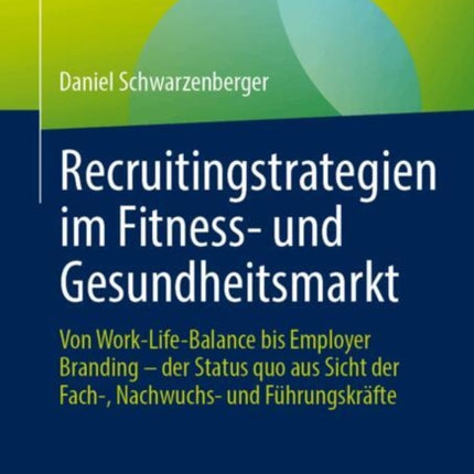 Recruitingstrategien im Fitness und