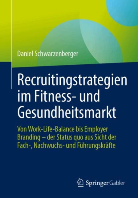 Recruitingstrategien im Fitness und