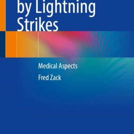 Accidents Caused by Lightning Strikes