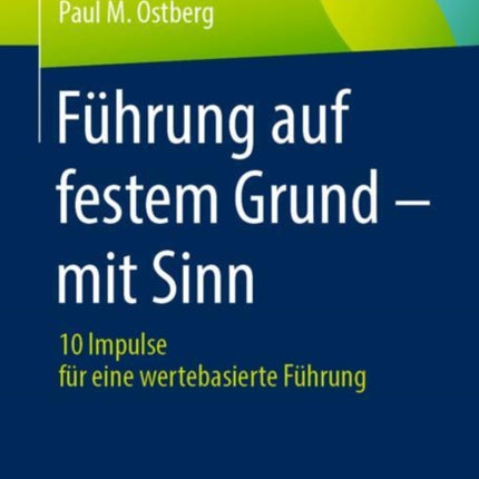 Führung auf festem Grund  mit Sinn