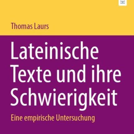 Lateinische Texte und ihre Schwierigkeit