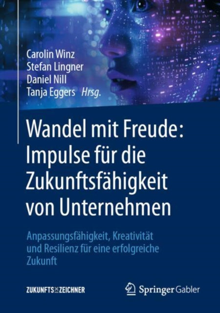 Wandel mit Freude Impulse für die Zukunftsfähigkeit von Unternehmen