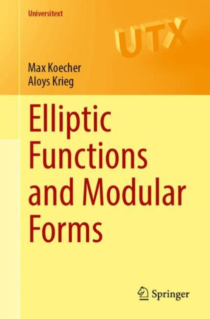 Elliptic Functions and Modular Forms