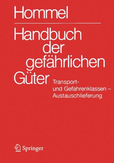 Handbuch der gefährlichen Güter. Transport und Gefahrenklassen Neu. Austauschlieferung Dezember 2025