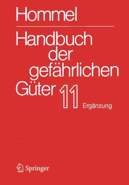 Handbuch der gefährlichen Güter. Band 11 Ergänzungslieferung Dezember 2025