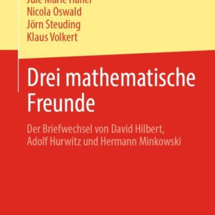 Drei mathematische Freunde