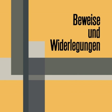 Beweise und Widerlegungen: Die Logik