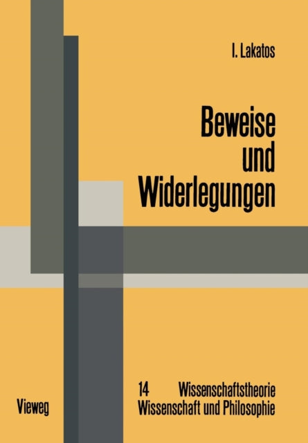 Beweise und Widerlegungen: Die Logik