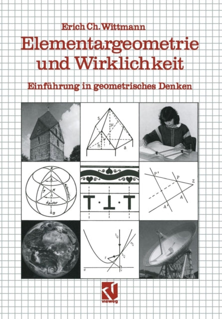 Elementargeometrie und Wirklichkeit: Einführung