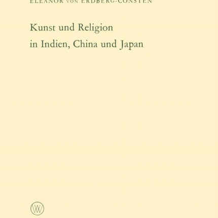 Kunst und Religion in Indien, China und Japan