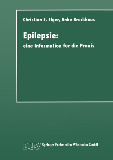 Epilepsie: eine Information für die Praxis