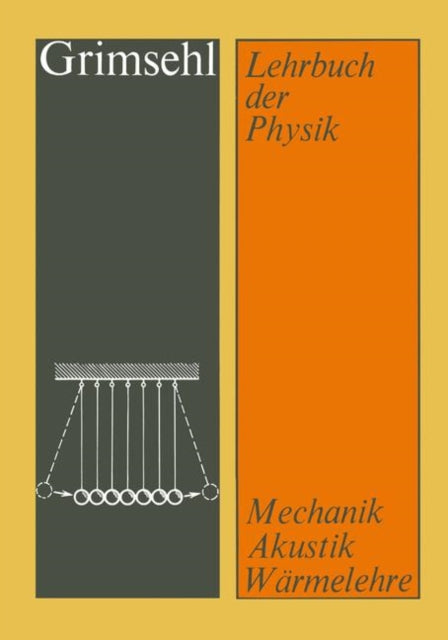 Grimsehl Lehrbuch der Physik: Band 1 Mechanik ·