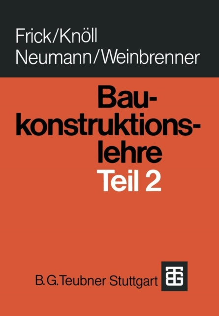 Baukonstruktionslehre: Teil 2