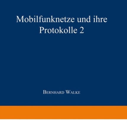 Mobilfunknetze und ihre Protokolle 2: Bündelfunk,