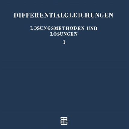Differentialgleichungen Lösungsmethoden und