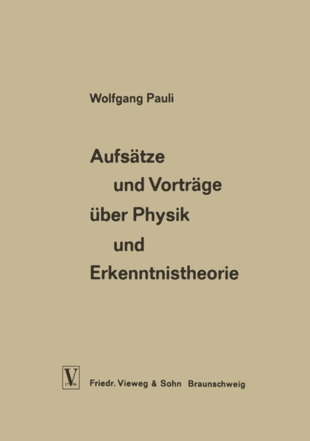 Aufsätze und Vorträge über Physik und