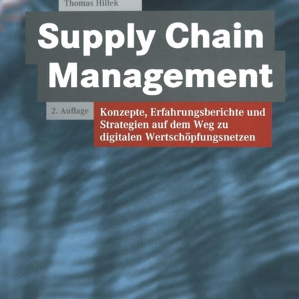Supply Chain Management: Konzepte,