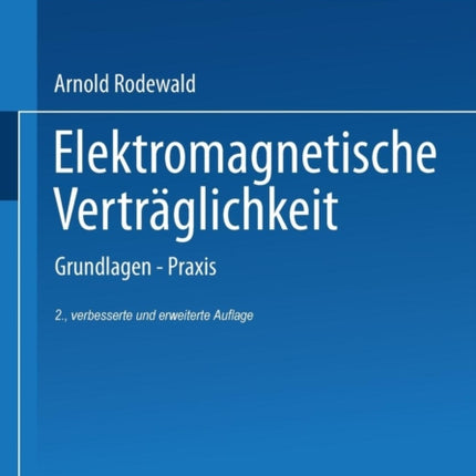Elektromagnetische Verträglichkeit: Grundlagen —