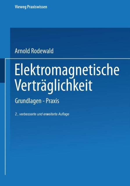 Elektromagnetische Verträglichkeit: Grundlagen —