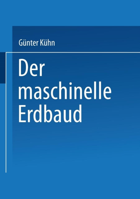 Der maschinelle Erdbau