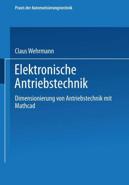 Elektronische Antriebstechnik: Dimensionierung