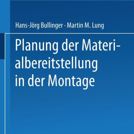 Planung der Materialbereitstellung in der Montage