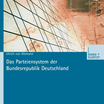 Das Parteiensystem der Bundesrepublik Deutschland