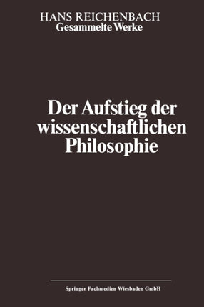 Der Aufstieg der wissenschaftlichen Philosophie