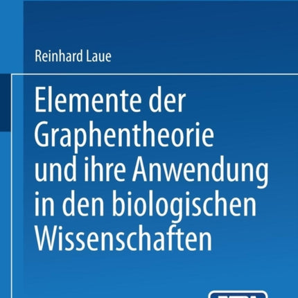 Elemente der Graphentheorie und ihre Anwendung in
