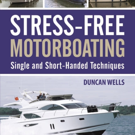 Stressfrei Motorbootfahren Perfekte Manver fr